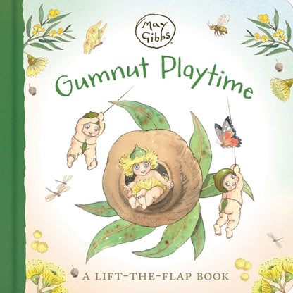 Gumnut Playtime: A Lift-the-Flap Book